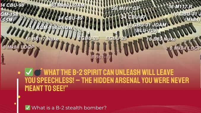 💣 What the B-2 Spirit Can Unleash Will Leave You Speechless! – The Hidden Arsenal You Were Never Meant to See!”