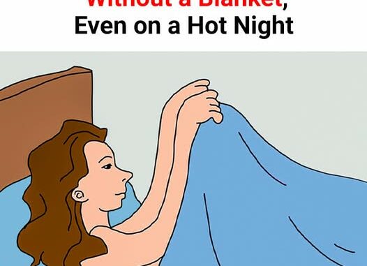 Why We Can’t Sleep Without a Blanket Even on Hot Nights. REASON WHY IS IN THE COMMENTS BELOW ⬇️